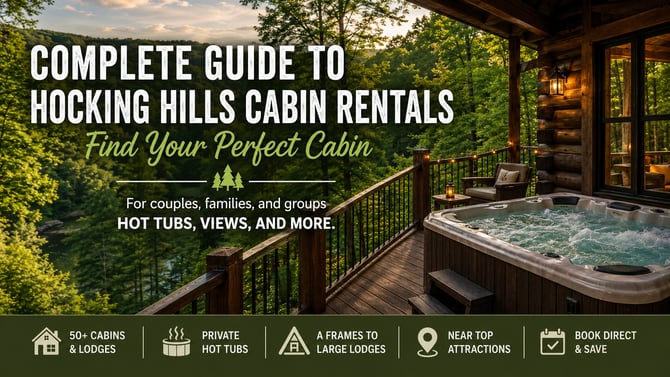 Complete Guide to Hocking Hills Cabin Rentals